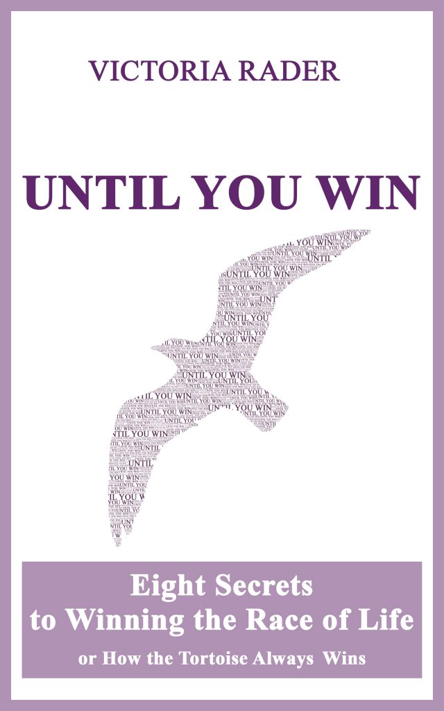until you win, victoria rader, yu2shine, free to be one